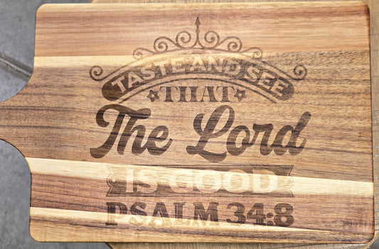 "Taste and See" Serving Board